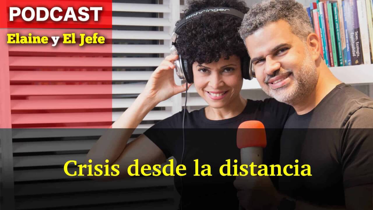 Crisis desde la distancia