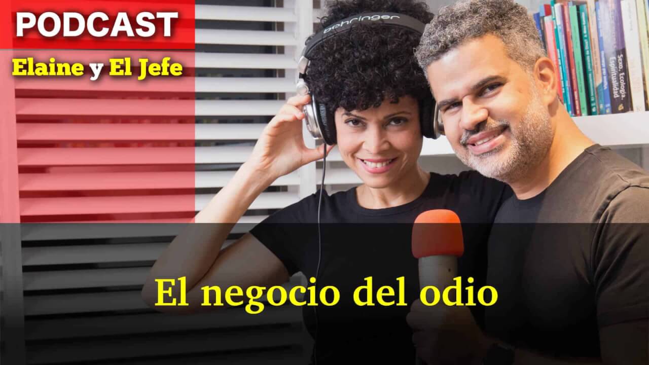 El negocio del odio